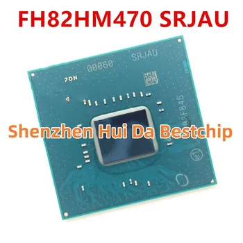 100% Новый чипсет FH82HM470 SRJAU BGA.
