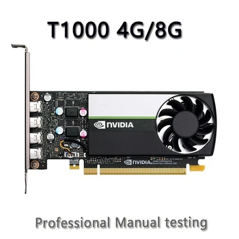Для новой видеокарты Nvidia Ritai T1000, видеокарты для моделирования и рендеринга графики 4G 8G