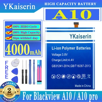 Оригинальный YKaiserin 100% Новый Аккумулятор емкостью 4000 мАч Для Смарт-мобильного телефона Blackview A10, Литий-ионный Аккумулятор Для Blackview A10 Pro Batterij